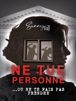 cover image of Ne Tue Personne...ou ne te fais pas prendre !